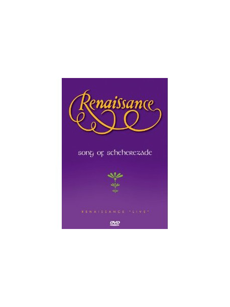 Renaissance - Song Of Sheherezade