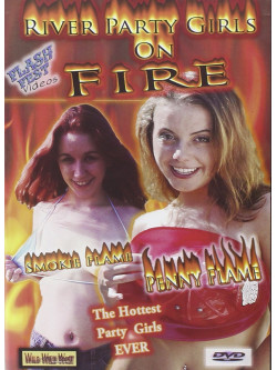River Party Girls On Fire