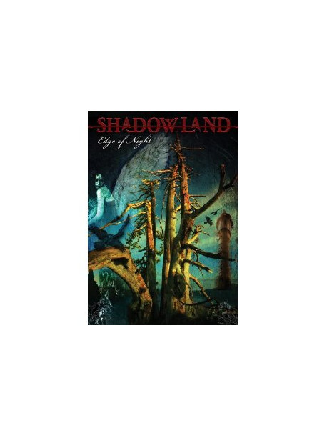Shadowland - Edge Of Night