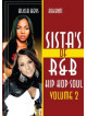 Sista S Of R&b Hip Hop Soul Vol. 2: Alic (2 Dvd)
