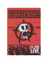 Subhumans - All Gone Live