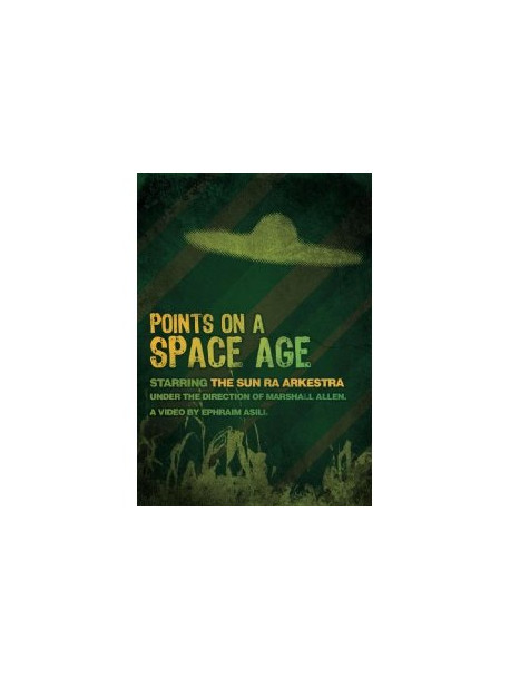 Sun Ra Arkestra - Points On A Space Age
