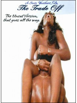 The Trade Off: The Uncut Version, That G