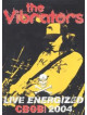 Vibrators - Live Energized: Cbgb 2004