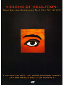 Visions Of Abolition - Visions Of Abolition: From Cri