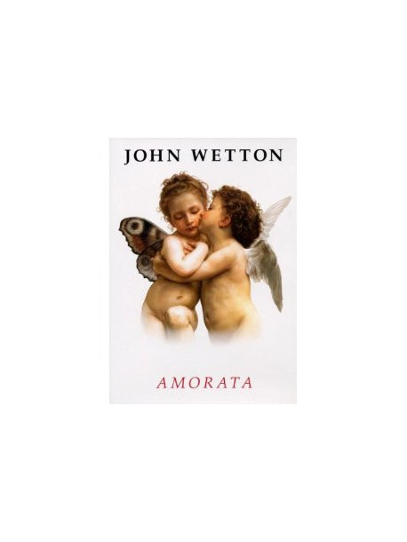 Wetton, John - Amorata