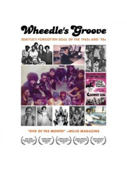 Wheedle's Groove: Seattleæs Forgotten So