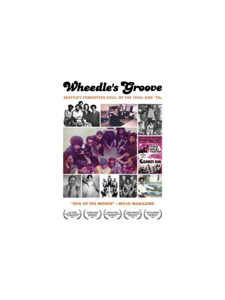 Wheedle's Groove: Seattleæs Forgotten So