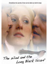 Wind & The Long Black Scarf, The