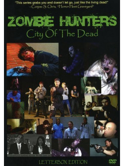 Zombie Hunters: City - Zombie Hunters: City Ofthe De