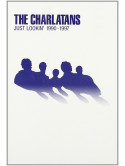 Charlatans - Just Lookin 1990-1997