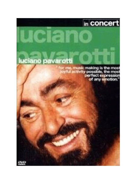 Luciano Pavarotti - In Concert