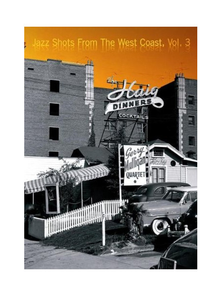 Jazz Shots From The West Coast, Vol 3 [dvd]