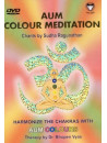 Sudha Ragunathan - Aum Colour Meditation