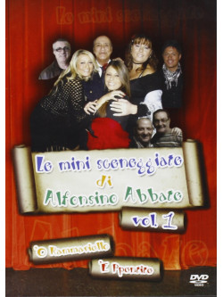 Alfonsino Abbate - Le Mini Sceneggiate Di A. Abbate