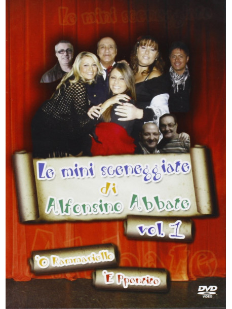 Alfonsino Abbate - Le Mini Sceneggiate Di A. Abbate