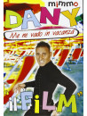 Mimmo Dany - Me Ne Vado In Vacanza