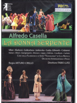 Alfredo Casella - La Donna Serpente