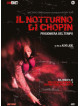 Notturno Di Chopin (Il)