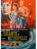 Gigante Di Metropolis (Il)