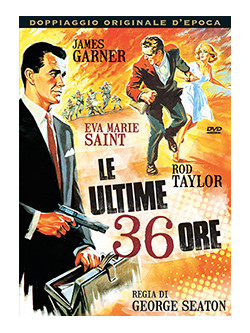 Ultime 36 Ore (Le)