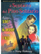 Sentiero Del Pino Solitario (Il)