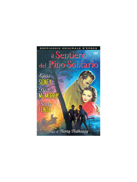 Sentiero Del Pino Solitario (Il)