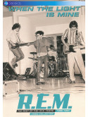 R.E.M. - When The Light Is Mine