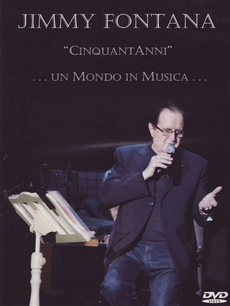 Jimmy Fontana - Cinquant'anni Un Mondo In Musica