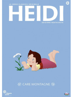 Heidi - Care Montagne (Ed. Restaurata)