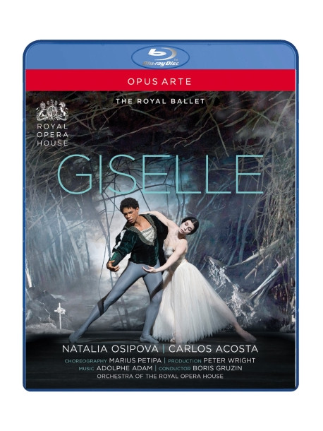 Adam - Giselle  - Gruzin Boris Dir  /natalia Osipova, Carlos Acosta, Corpo Di Ballo E Orchestra Della Royal Opera House Covent G