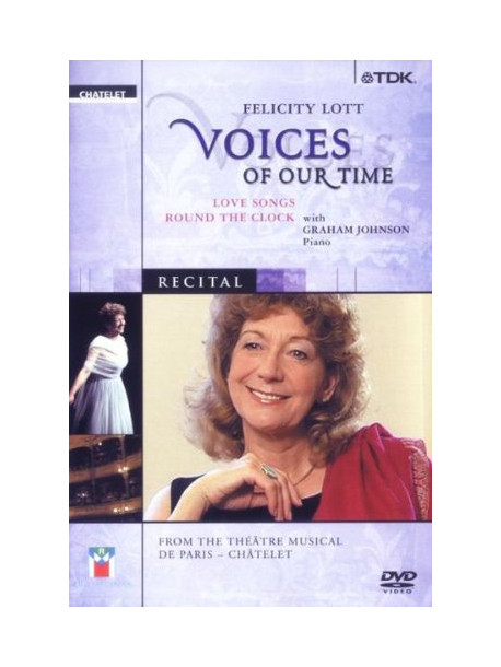 Voices Of Our Time - Felicity Lott  - Lott Felicity  Sop/graham Johnson, Pianoforte