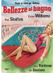 Bellezze Al Bagno