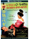 Vita Di O-Haru Donna Galante (La)