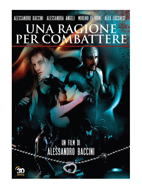 Ragione Per Combattere (Una)