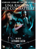 Ragione Per Combattere (Una)