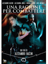 Ragione Per Combattere (Una)
