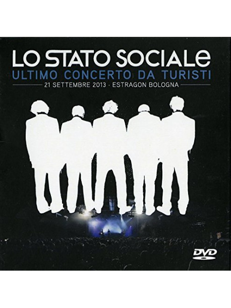 Stato Sociale (Lo) - Ultimo Concerto Da Turisti