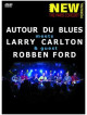 Carlton Larry, Ford Robben, Autour Du Bl - The Paris Concert
