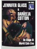 Glass Jennifer, Cotton Danielia - On Stage At World Cafe Live