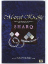 Khalife Marcel - Sharq