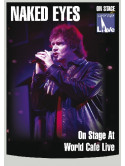 Naked Eyes - On Stage At World Cafe Live