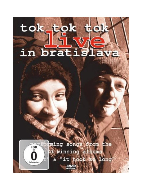 Tok Tok Tok - Live In Bratislava