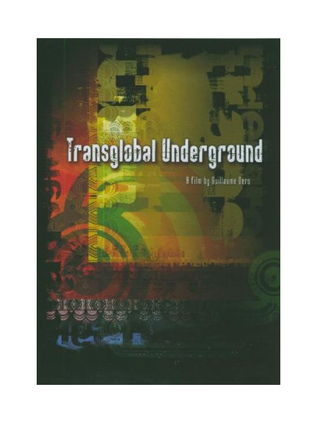Transglobal Underground - Freedom Now