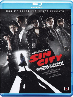 Sin City - Una Donna Per Cui Uccidere