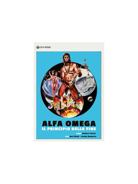 Alfa Omega - Il Principio Della Fine