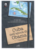 Cuba Nell'Epoca Di Obama (2 Dvd)