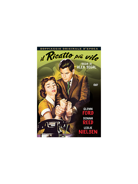 Ricatto Piu' Vile (Il)