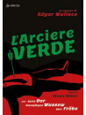 Arciere Verde (L')