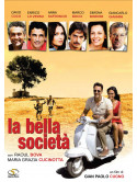 Bella Societa' (La)